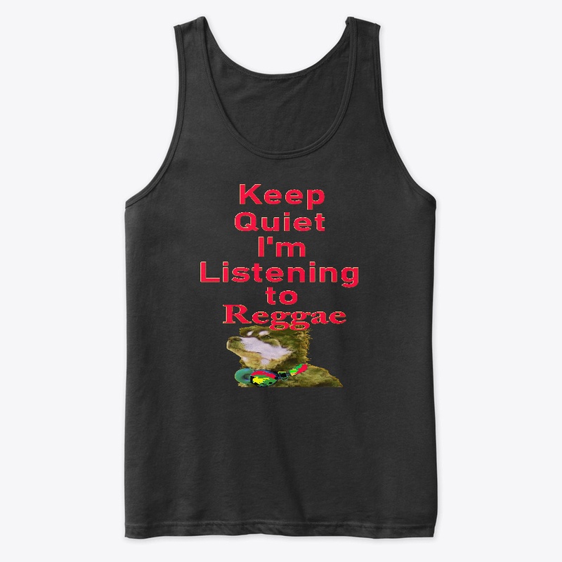 Listening to Reggae keep quiet