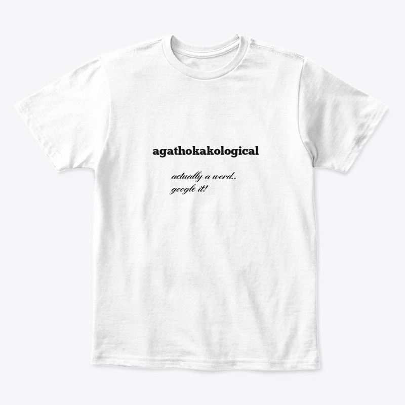 agathokakological