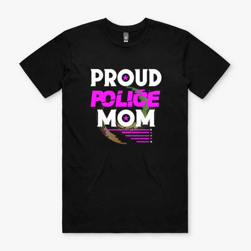 PROUD POLICE MOM SHIRT