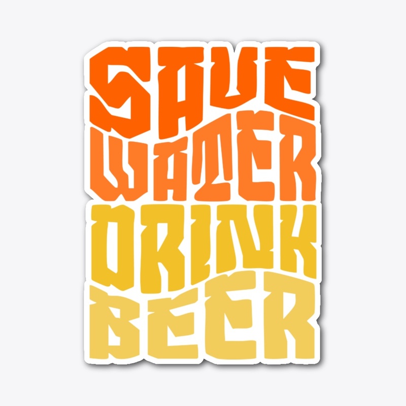 Save Water Drink Beer Funny Shirt