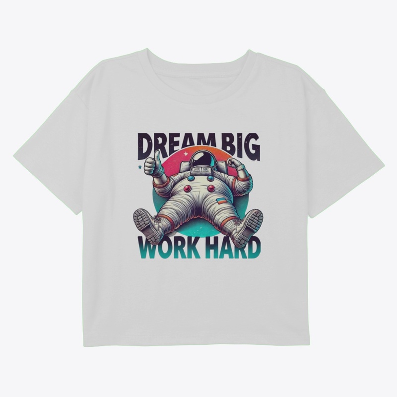 Chill Astronaut: Dream Big