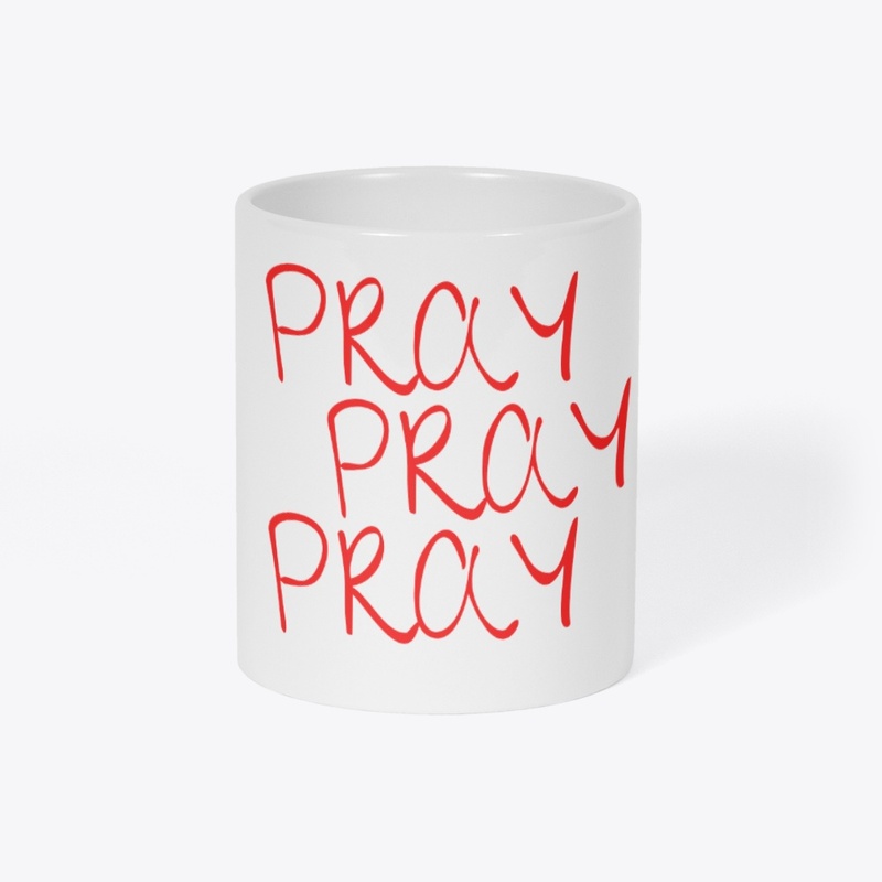 Pray