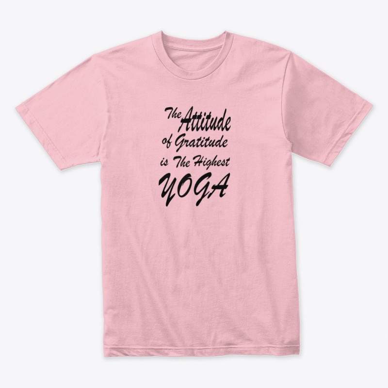 Gratitude is the highest Yoga
