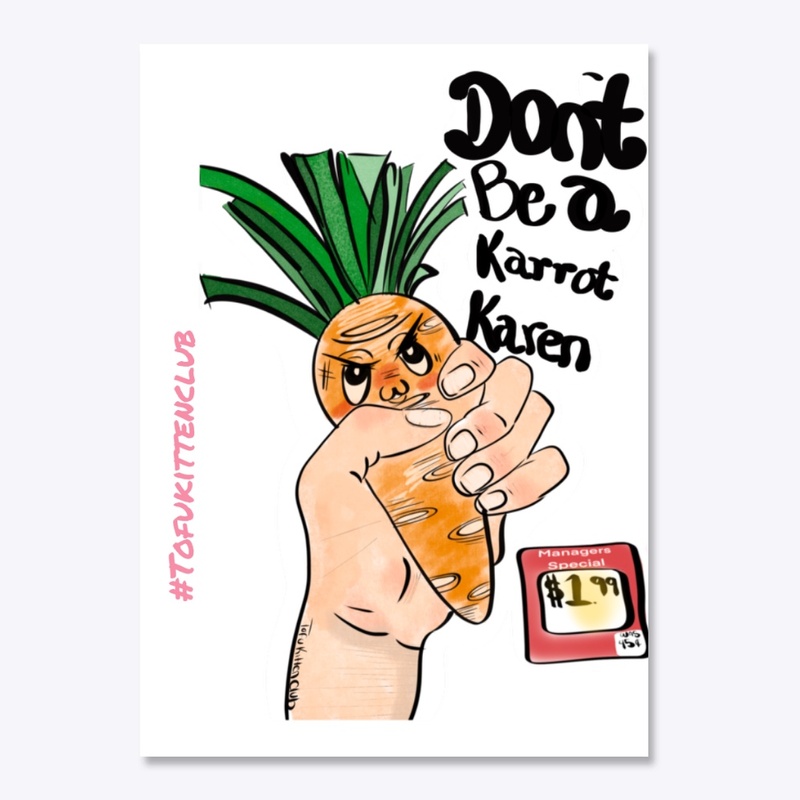 Karrot Karen Sticker 