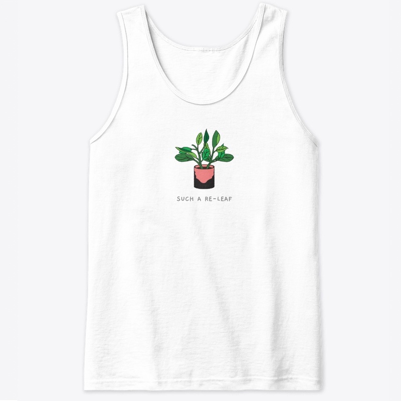 Such a Re-leaf
