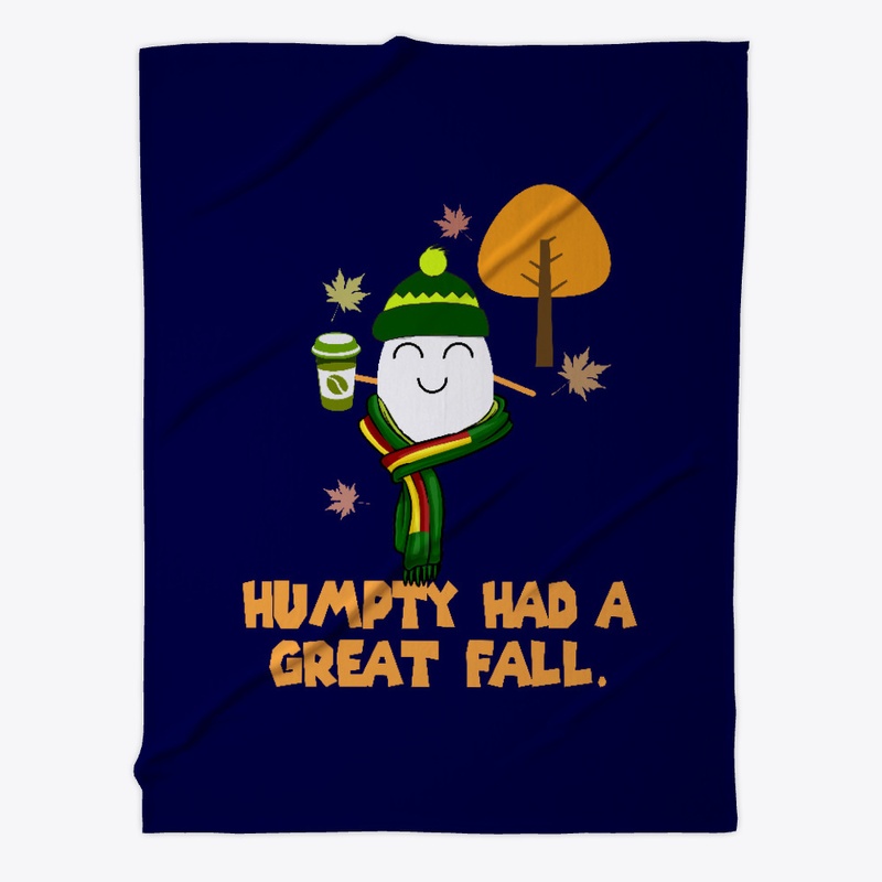 Humpty Had A Great Fall - Cool Autumn
