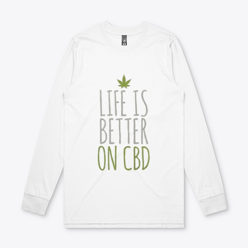 Life Is Better On CBD