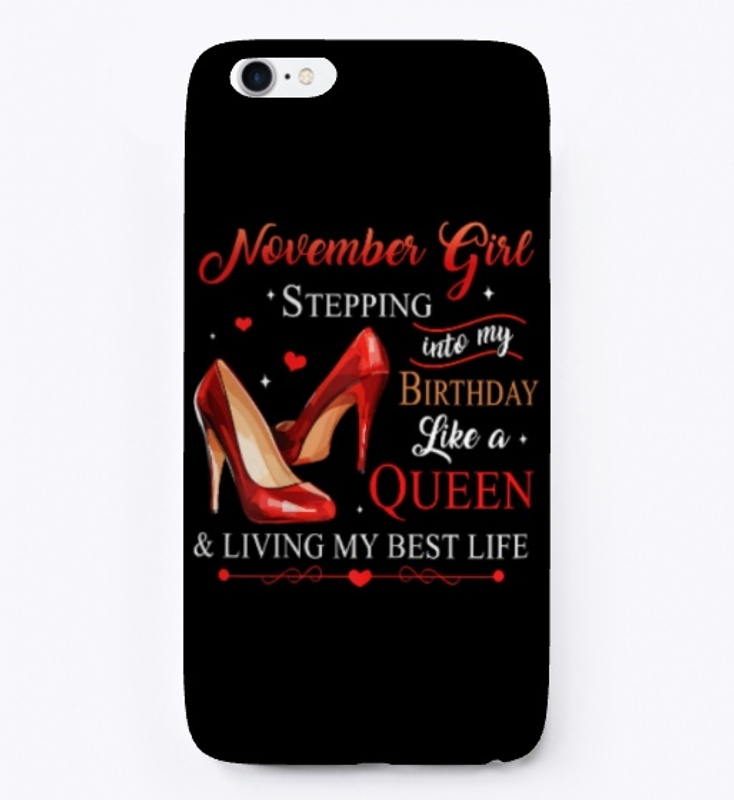 November Queen Birthday Gift