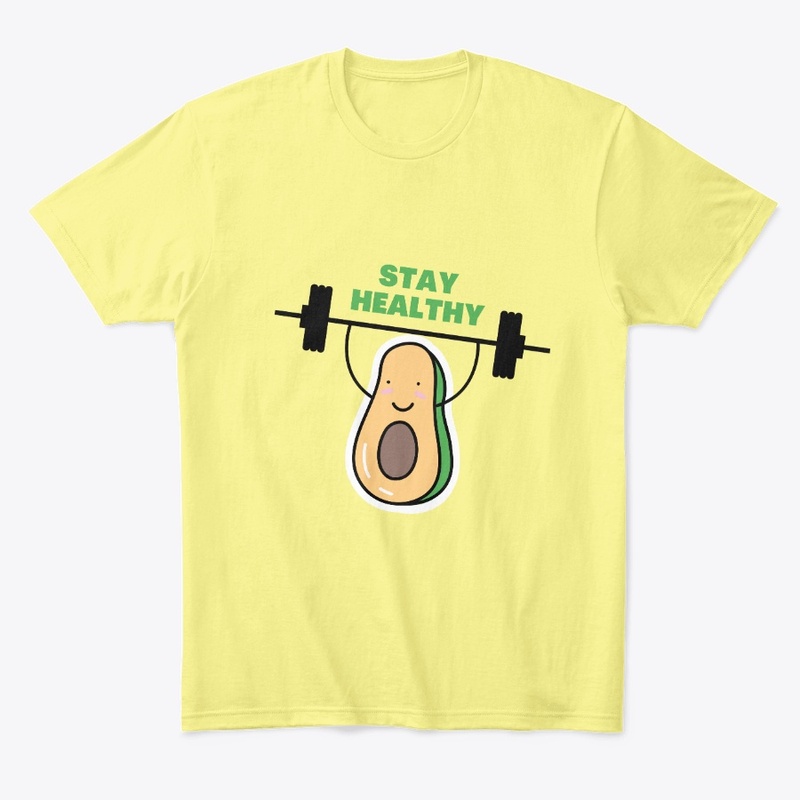 Stay Healthy! 