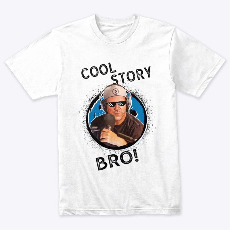Cool Story Bro WHITE
