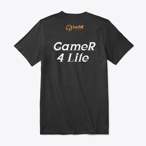Lucifer Gamer 4 Life Black T-Shirt Back