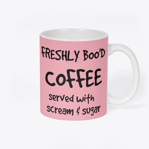 Freshly Boo'd Coffee Cup Pastel Pink Camiseta Back
