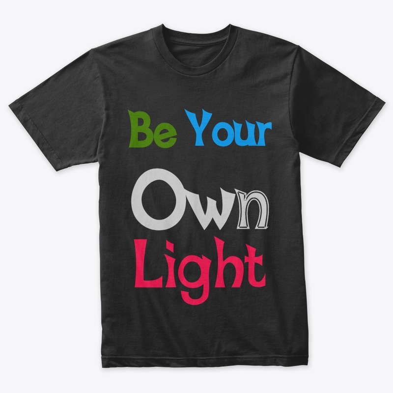 Be Your Own Light