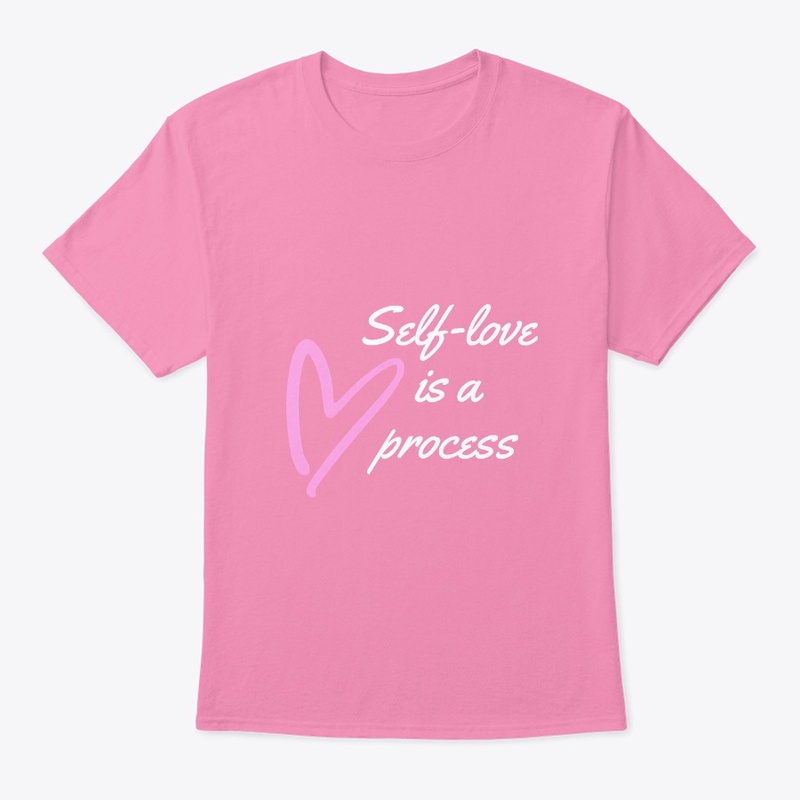 Self Love is a process