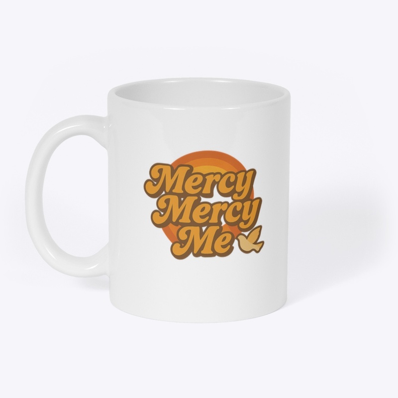 Mercy Mercy Me 