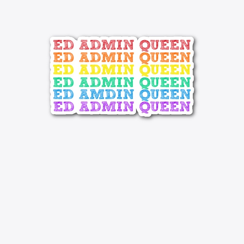 ED ADMIN QUEEN