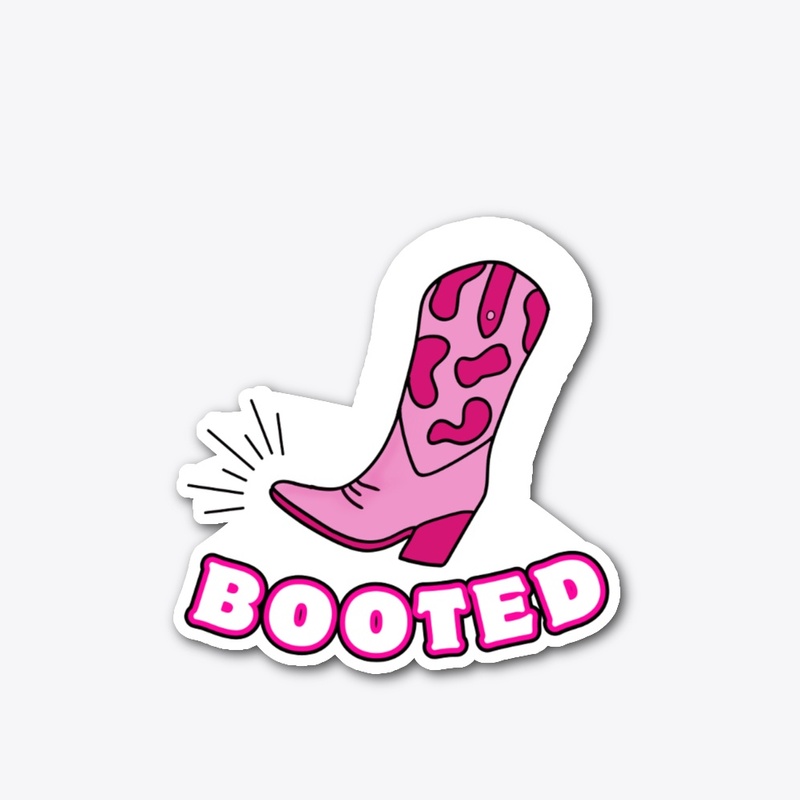 PINK BOOTED!