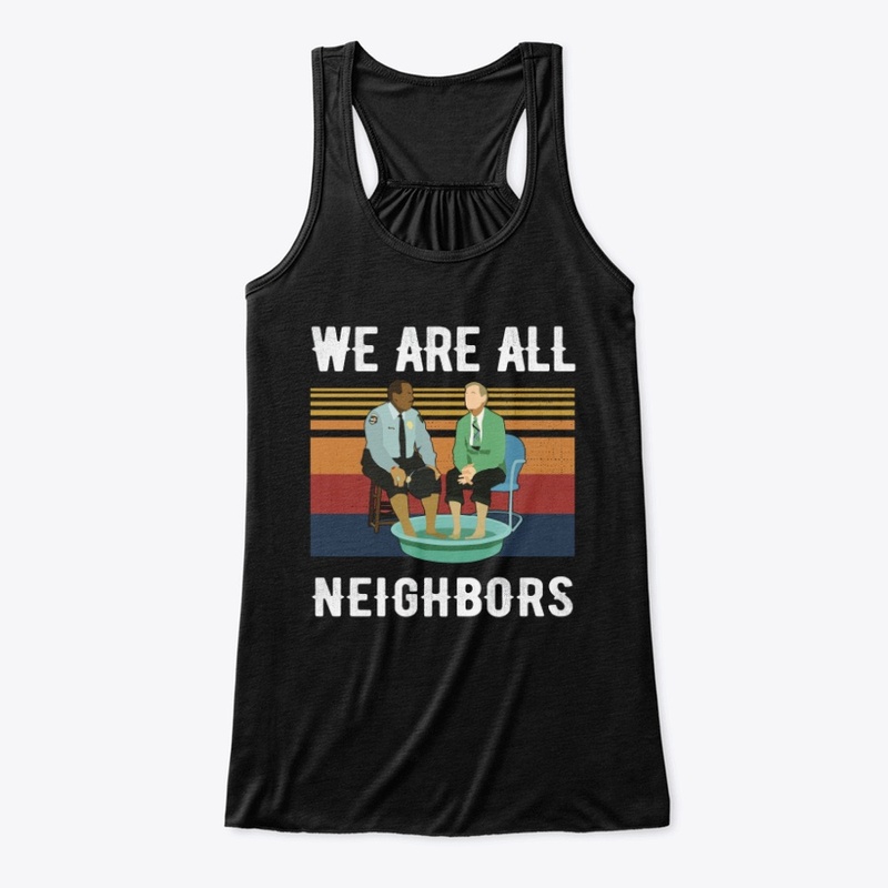 We Are All Neighbors