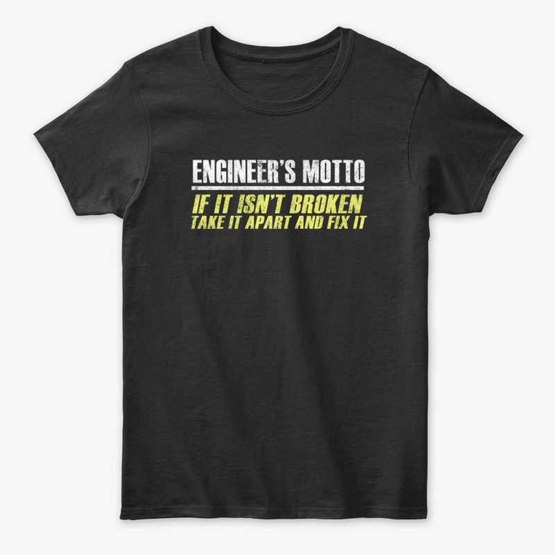 Engineer Motto
