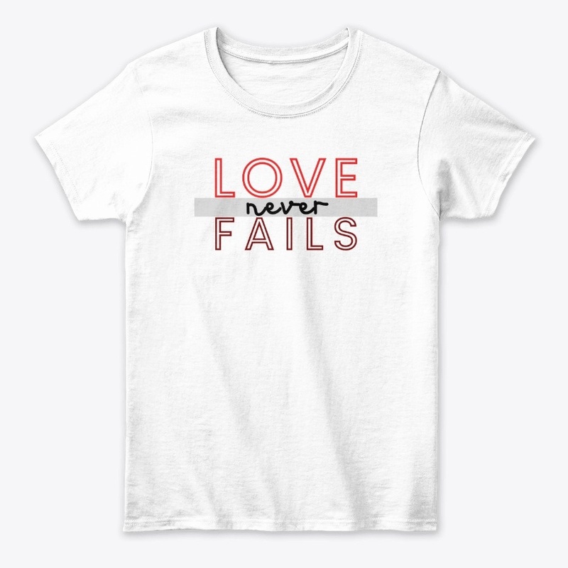 Love Never Fails