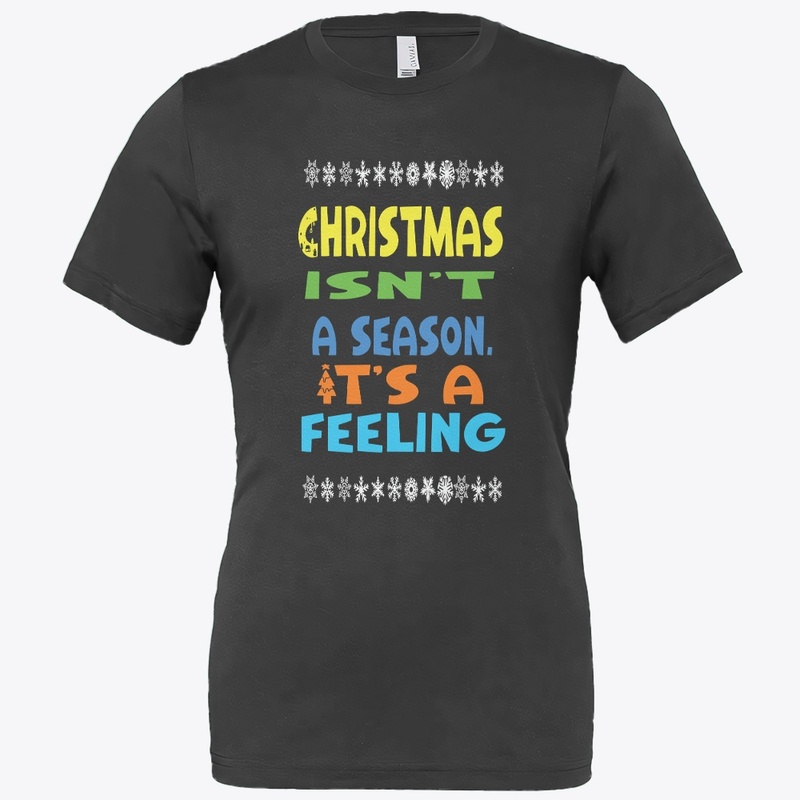 Christmas isn’t a season. It’s a feeling