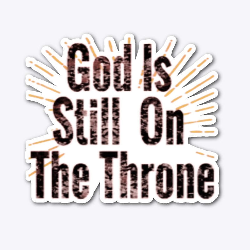 God is on the Throne