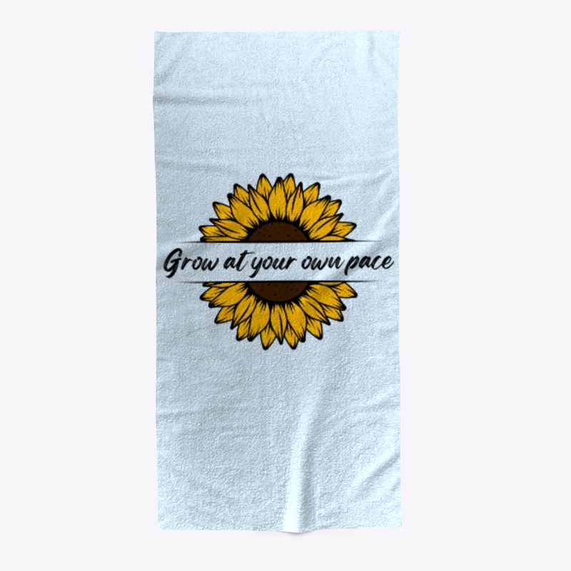 Grow at your own pace Beach Towel