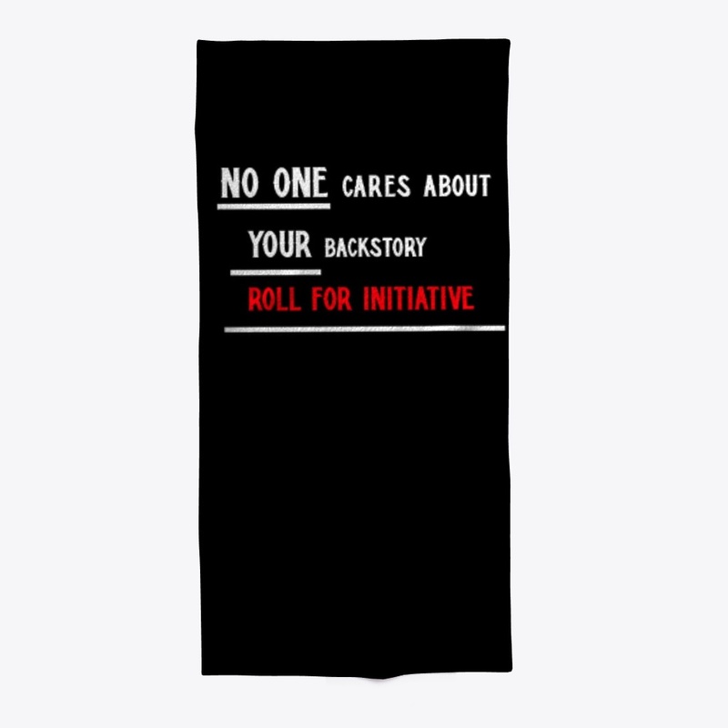 No one cares roll initiative!