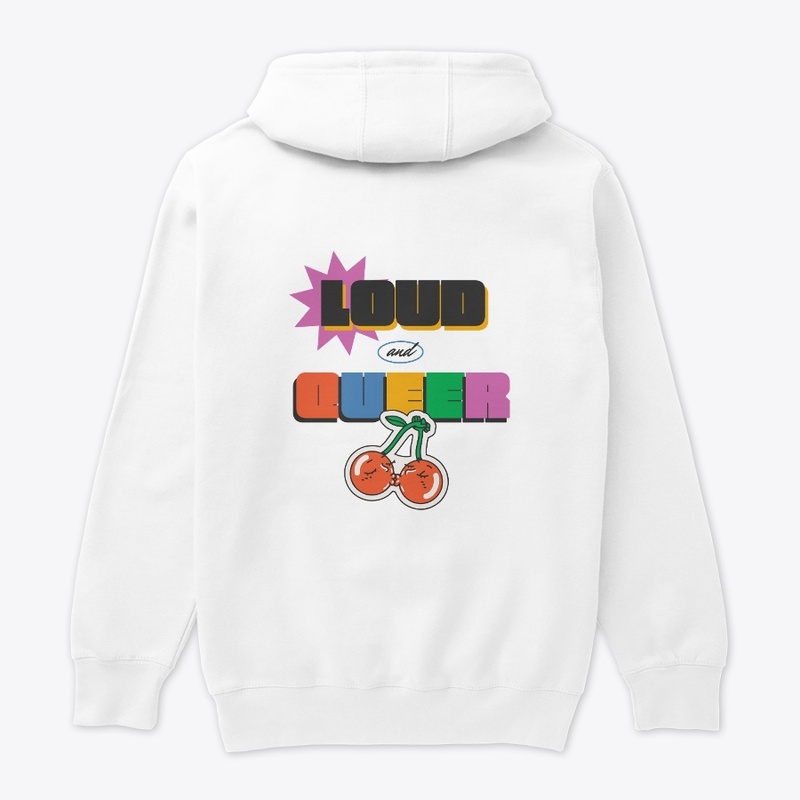 Loud And Queer
