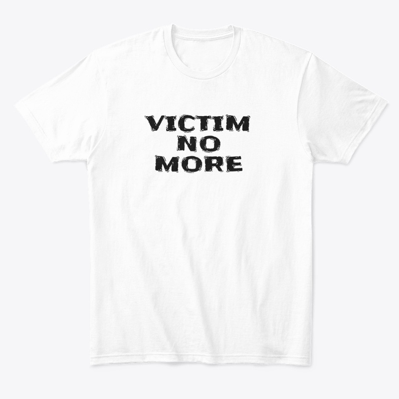 Victim No More - Comfort Tee