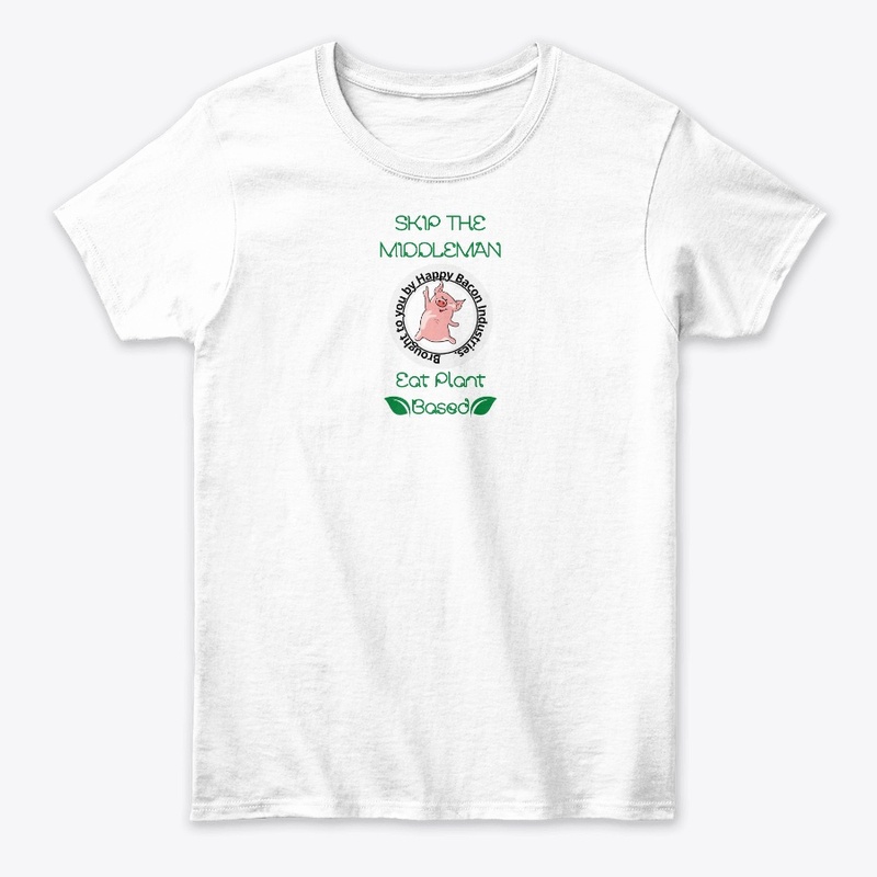 Skip The Middleman Eat Plant Based Food