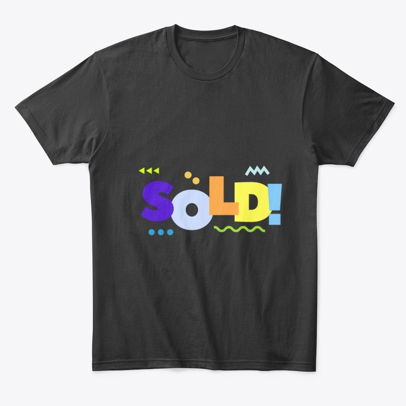 Sold T-Shirt