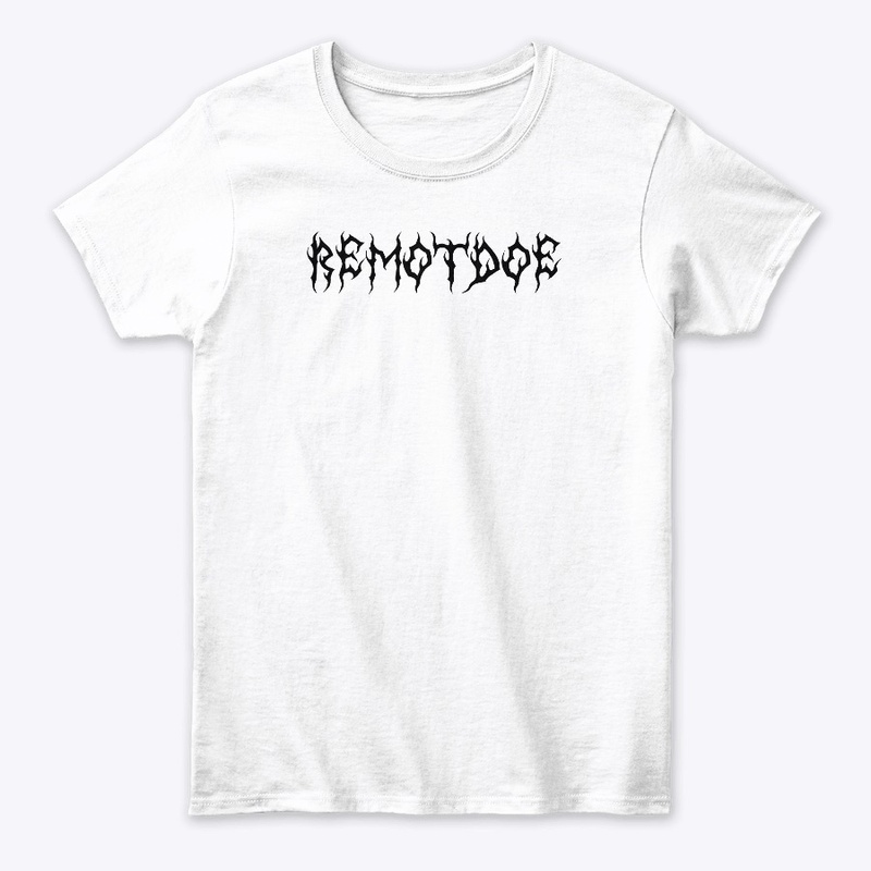 ReMotDoe's Merch