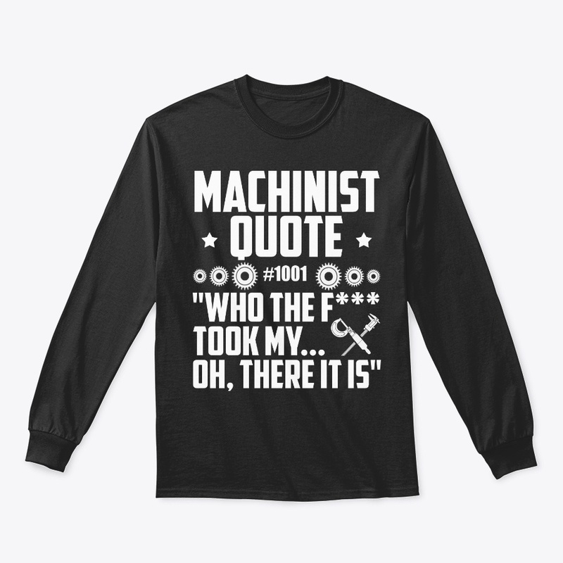 Machinist Gift, Quote Number 1001