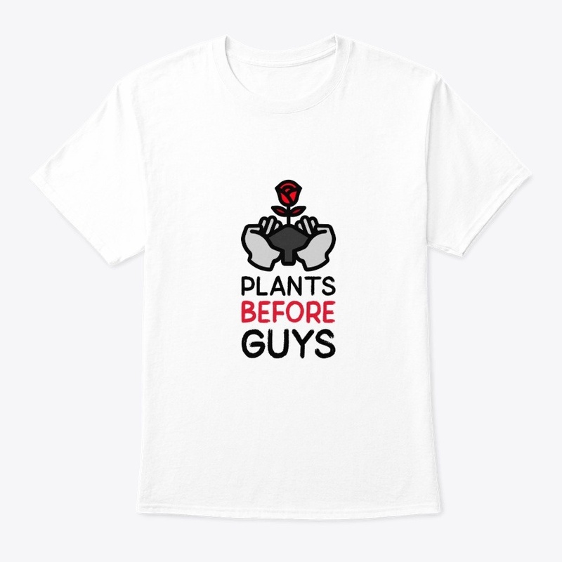 Plants Before Guys