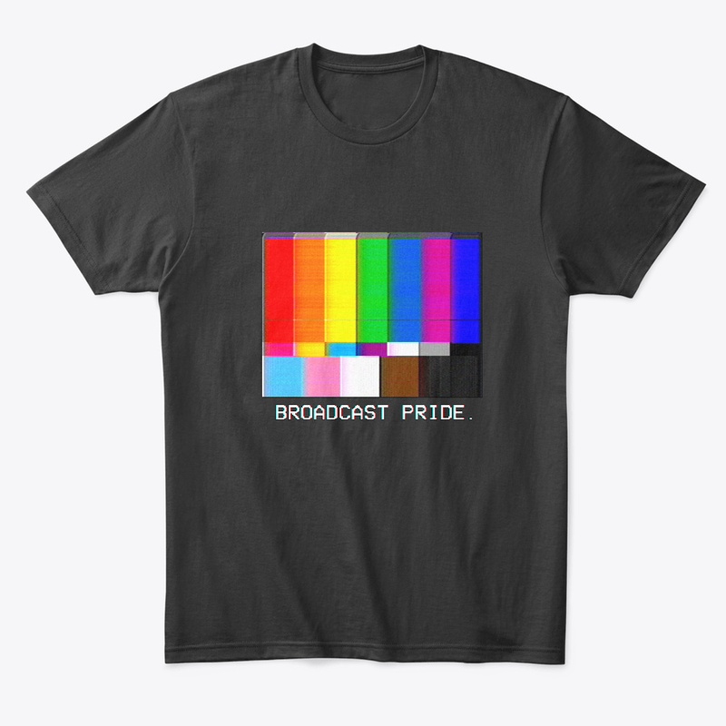 Broadcast Pride.