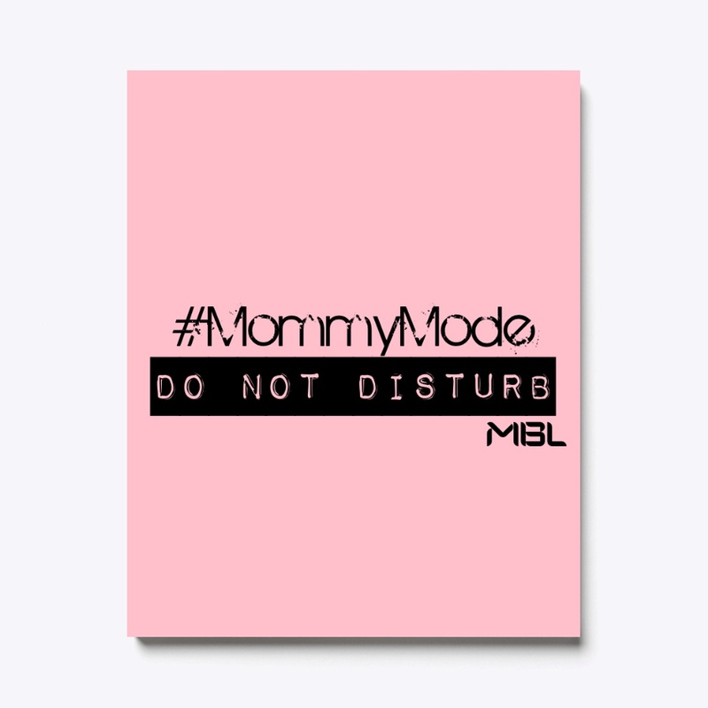 Mommy Mode - Do not disturb