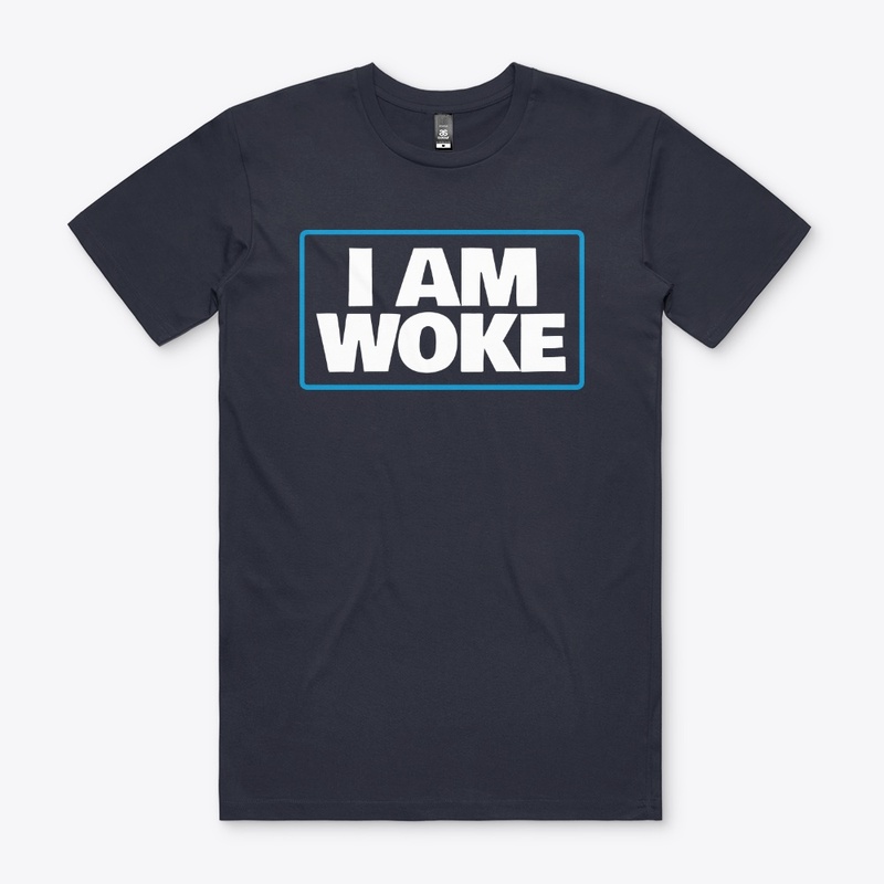 I'm Woke!