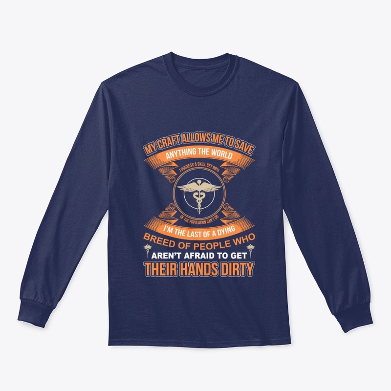 My Craft Allows Me Save Medical T-Shirt