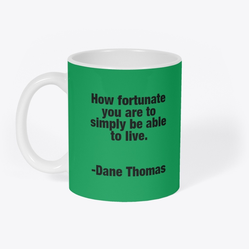 Fortunate