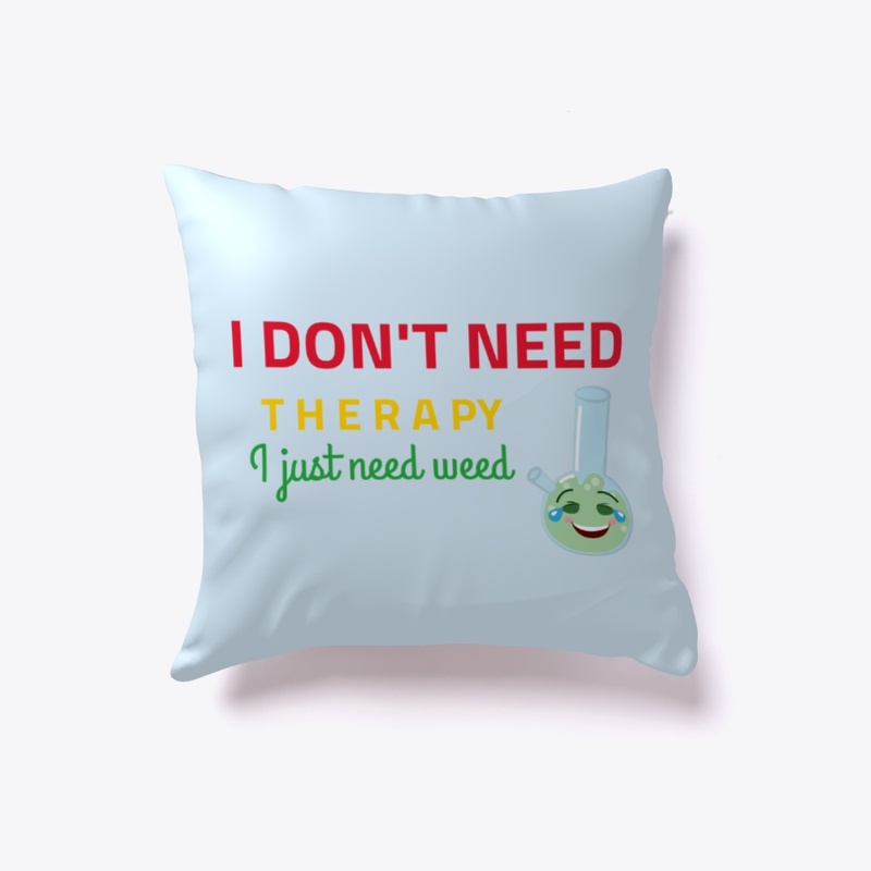 I don't need therapy