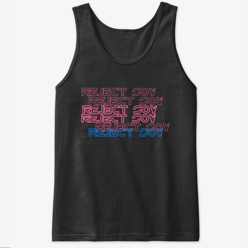 Reject Soy