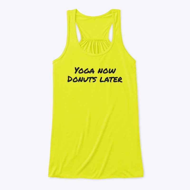 Yoga now donuts later