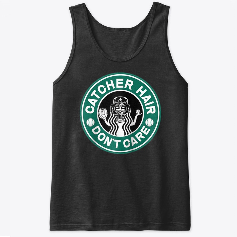 Catcher Hair Don't Care Softball Gift Gr