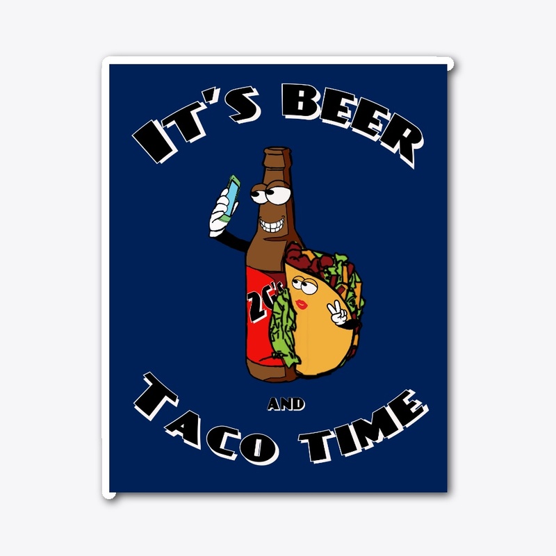 Beer and Taco Time