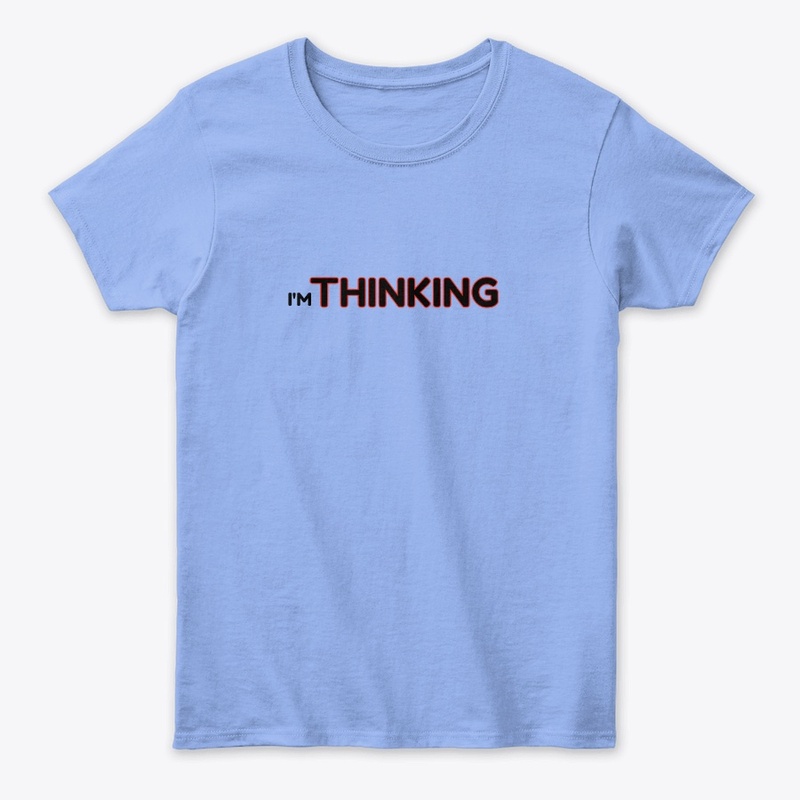 I'm thinking.