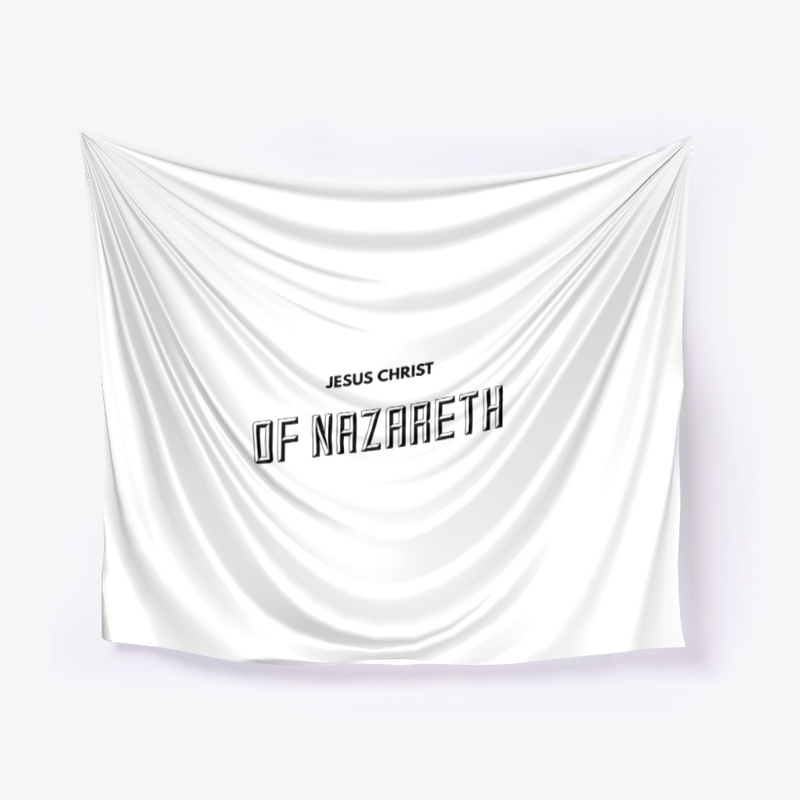 "JESUS CHRIST OF NAZARETH" Apparel