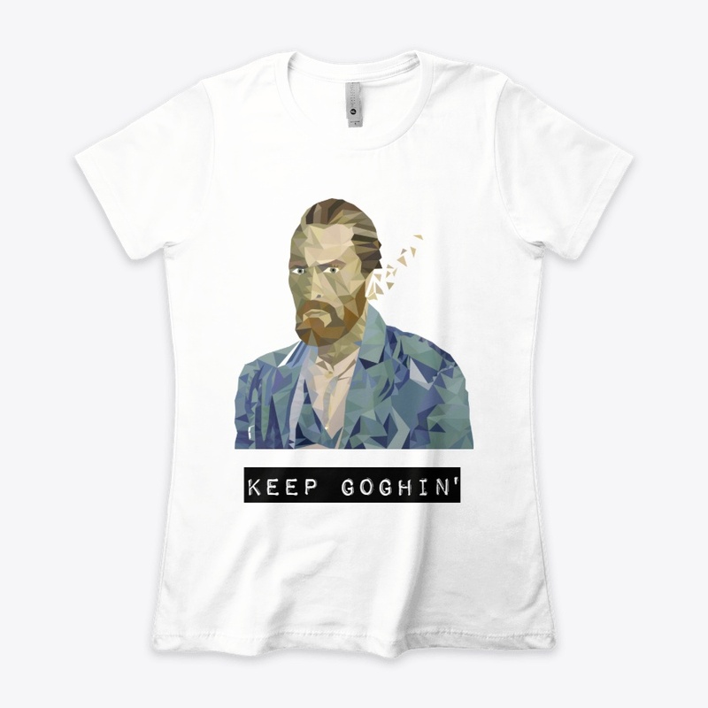 Keep Goghin'