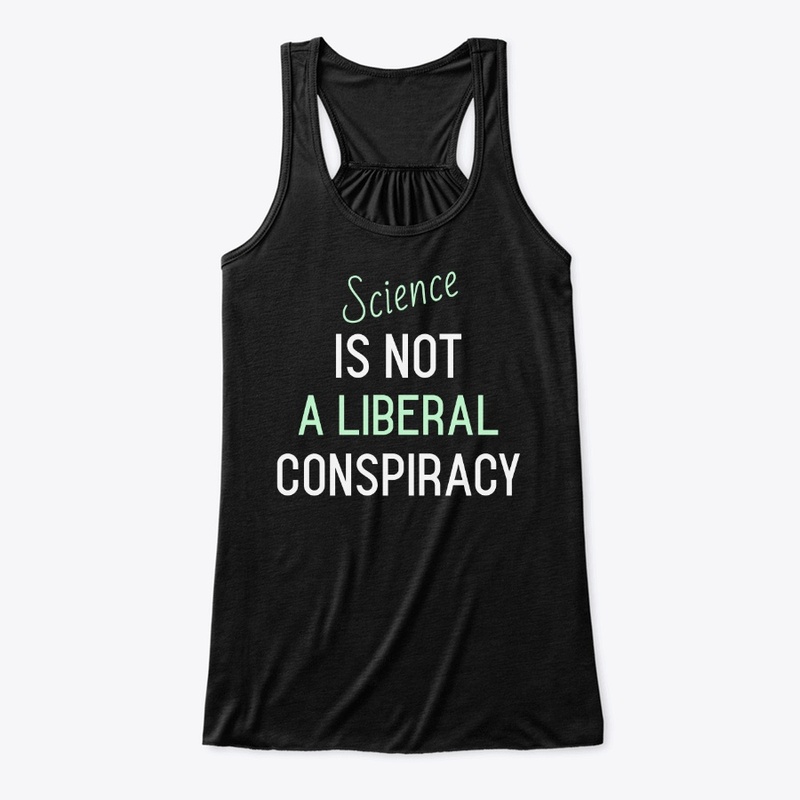 Science Is Not a Liberal Conspiracy