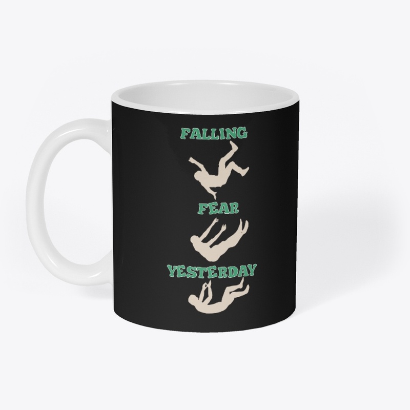 Falling Fear Yesterday